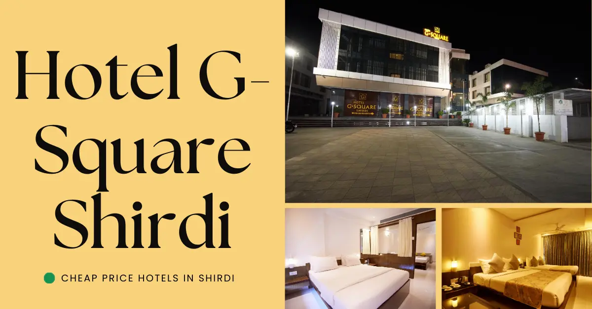 Hotel G-Square Shirdi