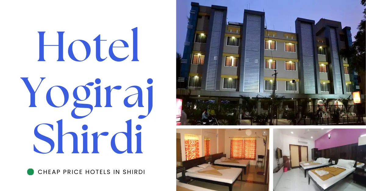 Hotel Yogiraj Shirdi